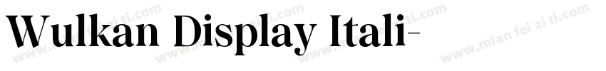 Wulkan Display Itali字体转换